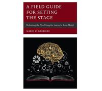 Mario C. Barbiere A Field Guide for Setting the Stage (Copertina rigida)