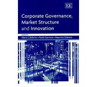 Mario Calderini Corporate Governance, Market Structure and In (Copertina rigida)
