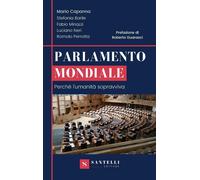 Mario Capanna Parlamento Mondiale (Vol. I) (Tascabile)