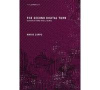 Mario Carpo The Second Digital Turn (Tascabile) Writing Architecture