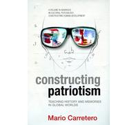 Mario Carretero Constructing Patriotism (Tascabile)
