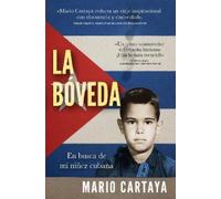 Mario Cartaya Journey Back Into the Vault (Copertina rigida)