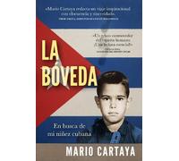 Mario Cartaya Journey Back Into the Vault (Tascabile)