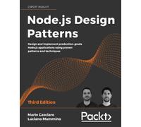 Mario Casciaro Luciano Mammino Node.js Design Patterns (Tascabile)