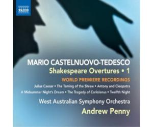 Mario Castelnuovo-Te Mario Castelnuovo-Tedesco: Shakespeare Overtures - Vol (CD)