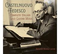 Mario Castelnuovo-Tede Castelnuovo-Tedesco: Complete Italian Solo Guitar Mu (CD)