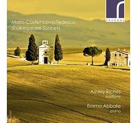 Mario Castelnuovo-Tedesco Mario Castelnuovo-Tedesco: Shakespeare Sonnets (CD)