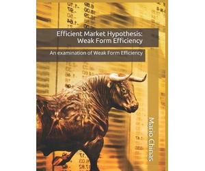 Mario Chinas Efficient Market Hypothesis (Tascabile)