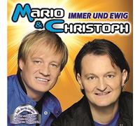 Mario & Christoph - Immer Und Ewig