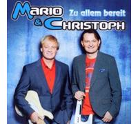 Mario & Christoph - Zu Allem Bereit
