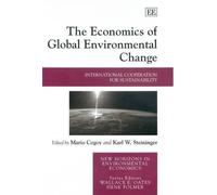 Mario Cogoy The Economics of Global Environmental Change (Copertina rigida)