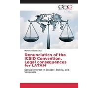 Mario Cuvi Sant Denunciation of the ICSID Convention. Legal conseque (Tascabile)