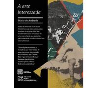 Mário de Andrade A arte interessada (Tascabile)