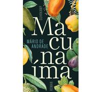 Mário de Andrade Curt M Macunaíma. Der Held ohne jeden Chara (Copertina rigida)