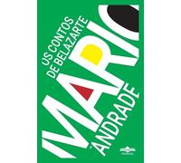 Mário de Andrade Os Contos de Belazarte (Tascabile)