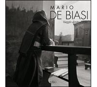 Mario De Biasi. Viaggio dentro l'isola