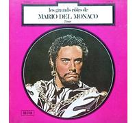 MARIO DEL MONACO - DECCA 7.076 B - MARIO DEL MONACO - Les Grands Rôles - Aida, L'Africaine, Un Bal Masqué, Rigoletto, Cavalleria Rusticana, Paillasse, André Chenier, La Tosca, La Boheme, Madame Butterfly, Turandot, Carmen, Le Cid - Orchestre de l'Académie Sainte Cécile de Rome, Direction Alberto Erede - Disque vinyle LP 33 tours (et non CD).