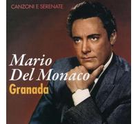 Mario Del Monaco - Granada by Mario Del Monaco (2007-06-22)