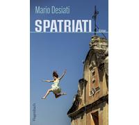 Mario Desiati Martin Hallmansecker (Überset Spatriati (Quartb (Copertina rigida)