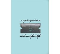Mario DiGiorgio A Cynic's Guide to a Rich and Full Life (Copertina rigida)