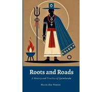 Mario Dos Ventos Roots and Roads (Tascabile)