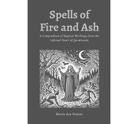 Mario Dos Ventos Spells of Fire and Ash (Tascabile)