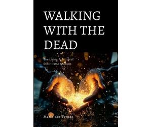 Mario Dos Ventos Walking with the Dead (Tascabile)