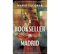 Mario Escobar A Bookseller in Madrid (Copertina rigida)