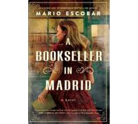 Mario Escobar A Bookseller in Madrid (Tascabile)