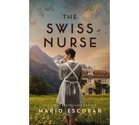 Mario Escobar The Swiss Nurse (Copertina rigida)
