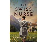 Mario Escobar The Swiss Nurse (Tascabile)
