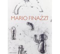 Mario Finazzi. [Edizione Italiana e Inglese] - [Lubrina Bramani Editore]