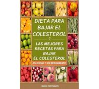Mario Fortunato Dieta Para Bajar el Colesterol (Tascabile)