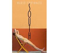 South: A Novel - Fortunato Mario