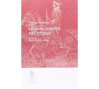 Mario Fubini. Lezioni inedite sull'ottava