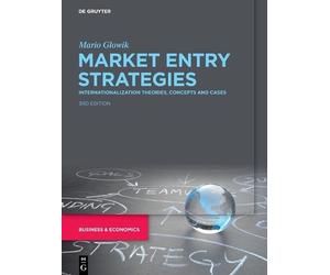 Mario Glowik Market Entry Strategies (Tascabile)