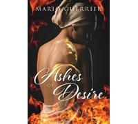 Mario Guerrier Ashes of Desire (Tascabile)