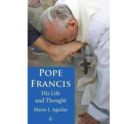 Mario I. Aguilar Pope Francis (Tascabile)