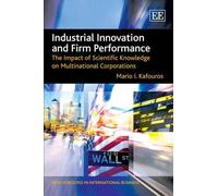 Mario I. Kafouros Industrial Innovation and Firm Performance (Copertina rigida)
