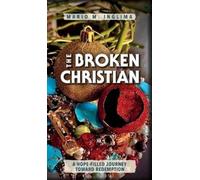 Mario Inglima The Broken Christian (Copertina rigida)