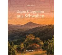 Mario Junkes Sagen und Legenden aus Schwaben (Copertina rigida)