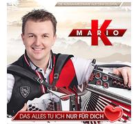 Mario K. - Das Alles Tu Ich Nur Für Dich