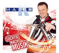 Mario K. - Süchtig Nach Musik