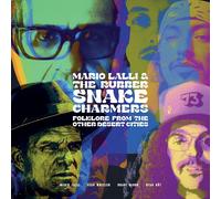 mario lalli & the rubber snake charme folklore from other desert citi (Vinyl LP)