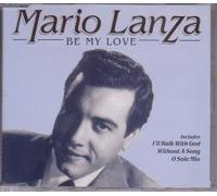 Mario Lanza - BE MY LOVE CD