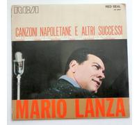 Mario Lanza - Mario Lanza: Canzoni Napoletane E Altri Successi