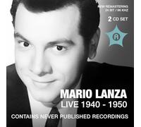 Mario Lanza - Mario Lanza Live 1940-1950
