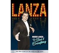 Mario Lanza - The Best of Everything [DVD] [Edizione: Regno Unito]