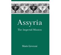 Mario Liverani Assyria (Copertina rigida) Mesopotamian Civilizations