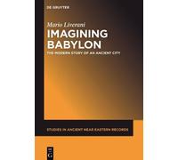 Mario Liverani Imagining Babylon (Copertina rigida)